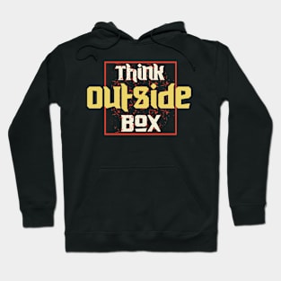 Think Outside Box Hoodie